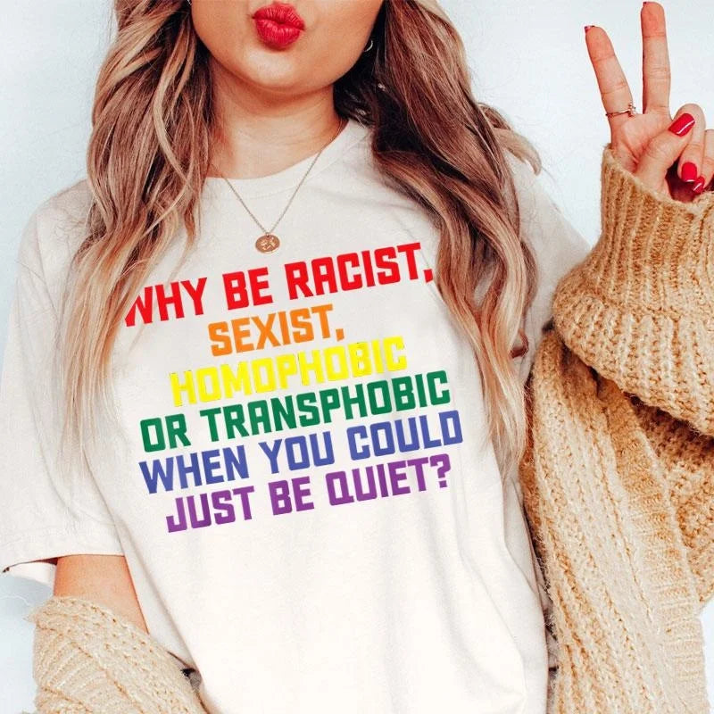Untamed T-Shirt: Just Be Quiet